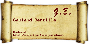 Gauland Bertilla névjegykártya